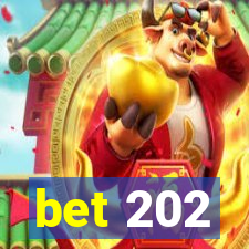 bet 202